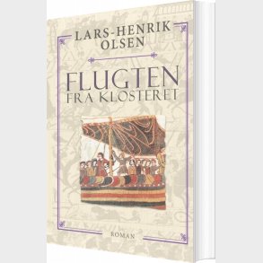 Flugten Fra Klosteret - Lars-henrik Olsen - Bog
