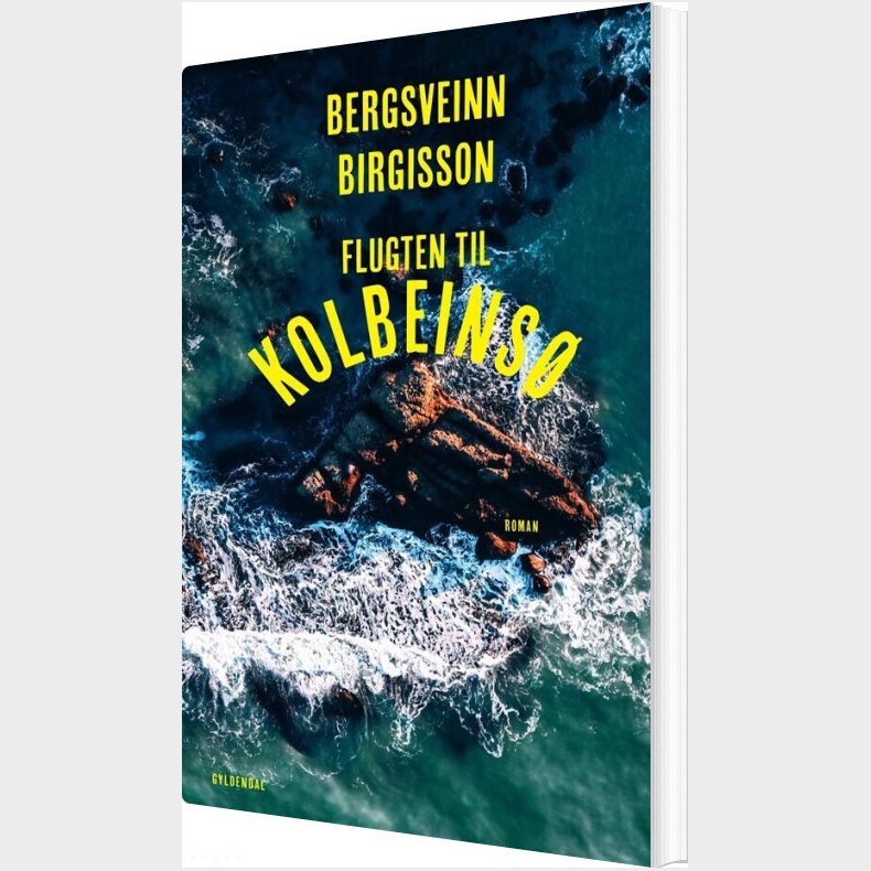 Flugten Til Kolbeins� - Bergsveinn Birgisson - Bog