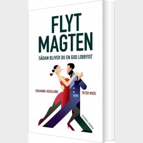Flyt Magten - Susanne Hegelund - Bog