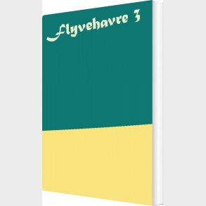 Flyvehavre 3 - Henrik Neergaard - Bog