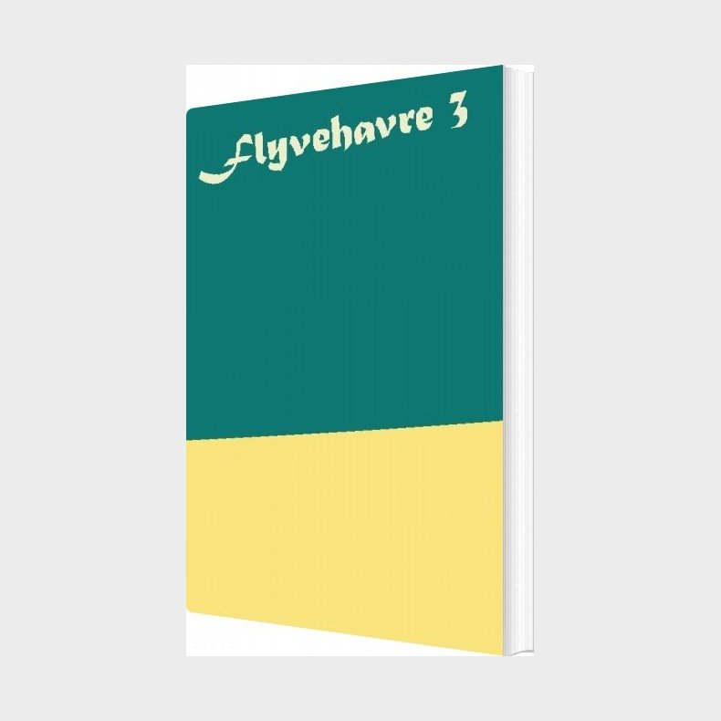 Flyvehavre 3 - Henrik Neergaard - Bog