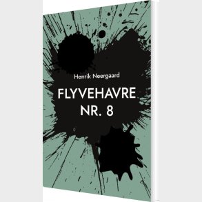 Flyvehavre Nr. 8 - Henrik Neergaard - Bog