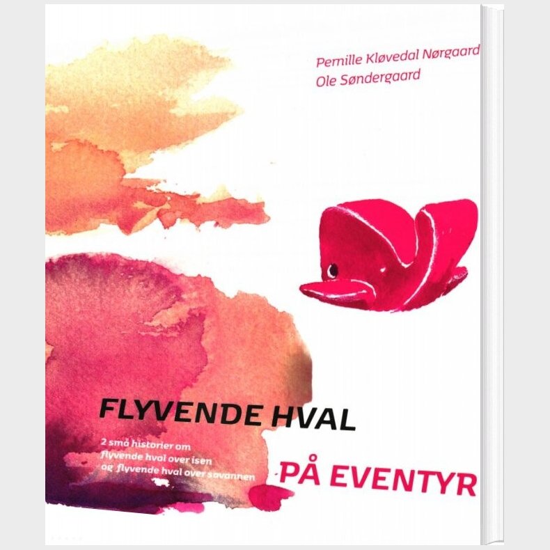 Flyvende Hval P� Eventyr - Bog 1 - Ole S�ndergaard - Bog