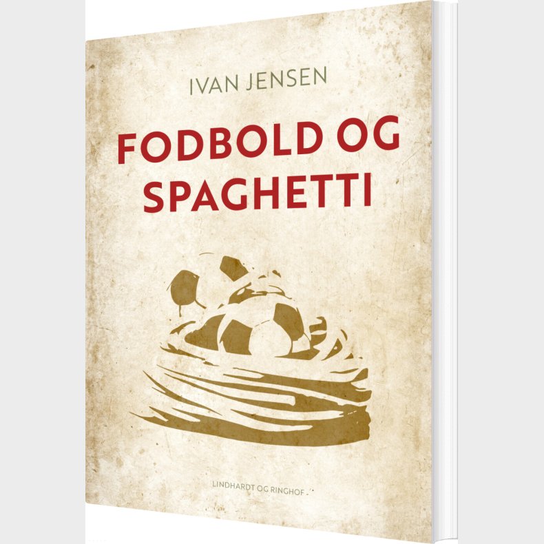 Fodbold Og Spaghetti - Ivan Jensen - Bog