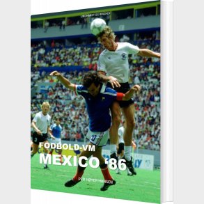 Fodbold-vm Mexico 86 - Per H�yer Hansen - Bog