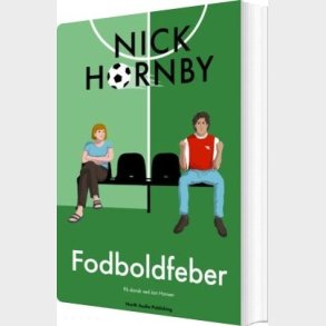 Fodboldfeber - Nick Hornby - Bog