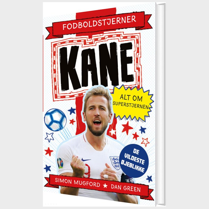 Fodboldstjerner - Kane - Alt Om Superstjernen - De Vildeste �jeblikke - Dan Green - Bog