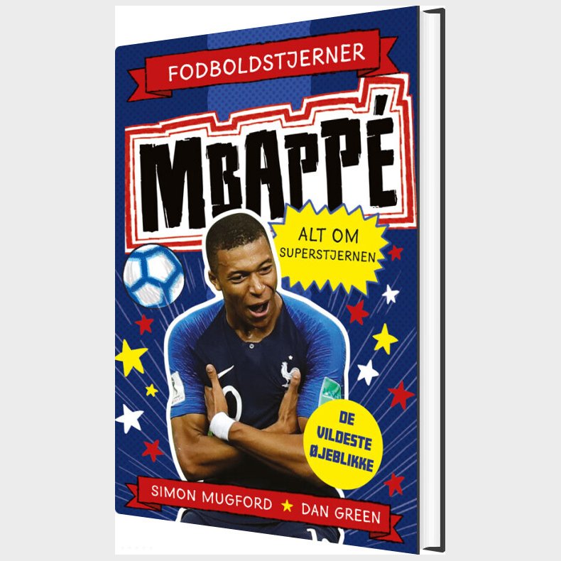 Fodboldstjerner - Mbapp� - Alt Om Superstjernen - Dan Green - Bog
