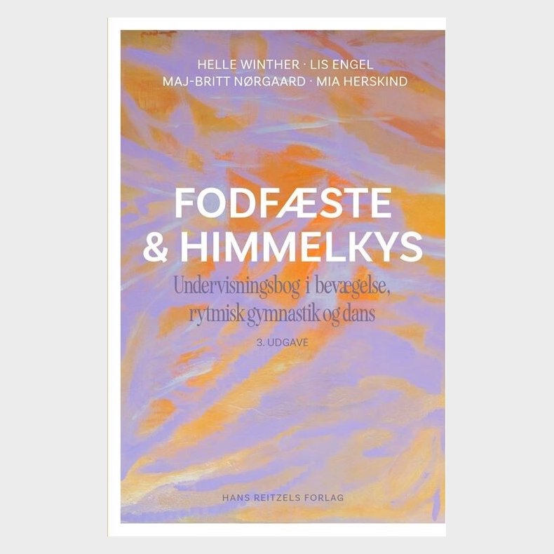 Fodf�ste Og Himmelkys - Lis Engel - Bog
