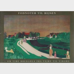 Fodnoter Til Rejsen - Gitte Broeng - Bog