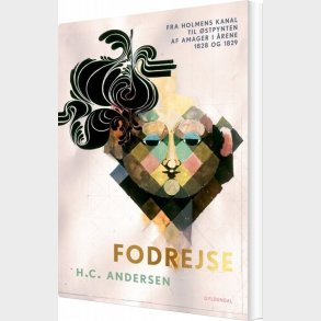Fodrejse - H.c. Andersen- - Bog