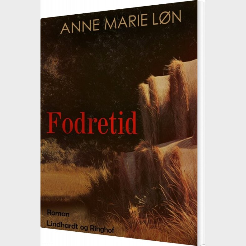 Fodretid - Anne Marie L�n - Bog