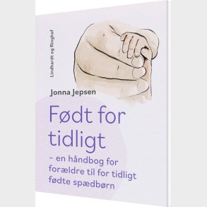 F�dt For Tidligt - Jonna Jepsen - Bog
