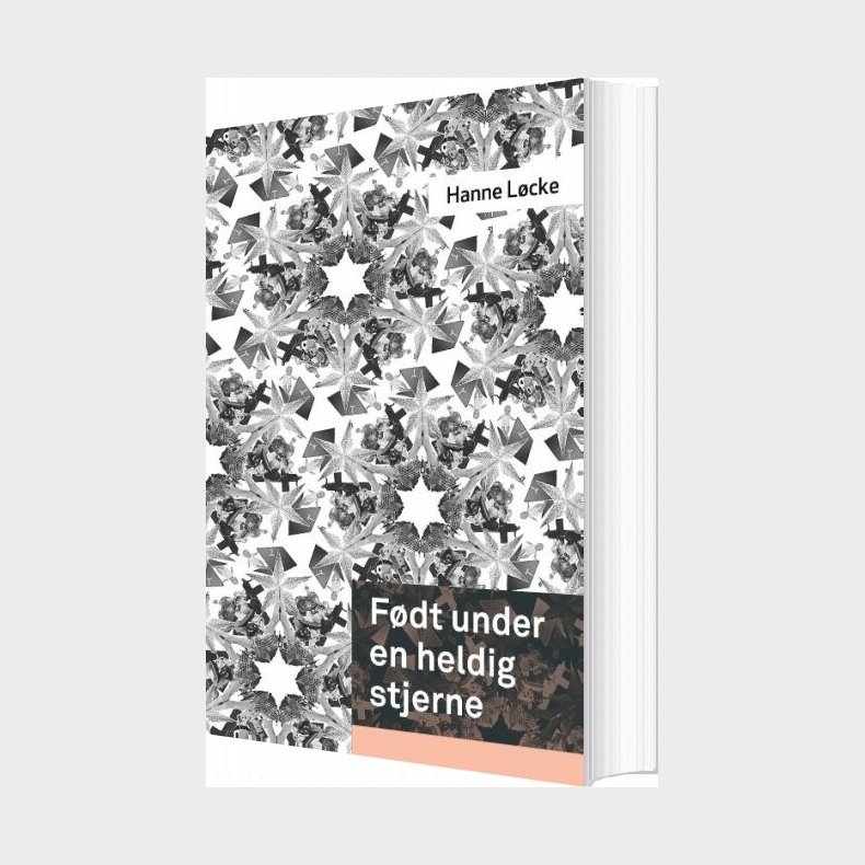 F�dt Under En Heldig Stjerne - Hanne L�cke - Bog
