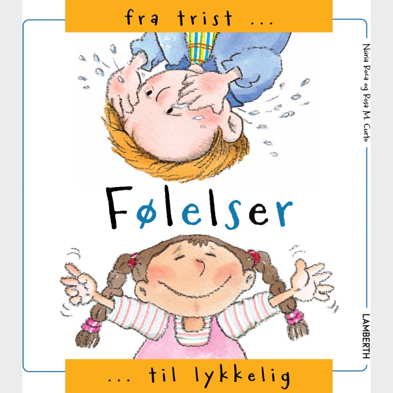 F�lelser - Fra Trist Til Lykkelig - N�ria Roca - Bog