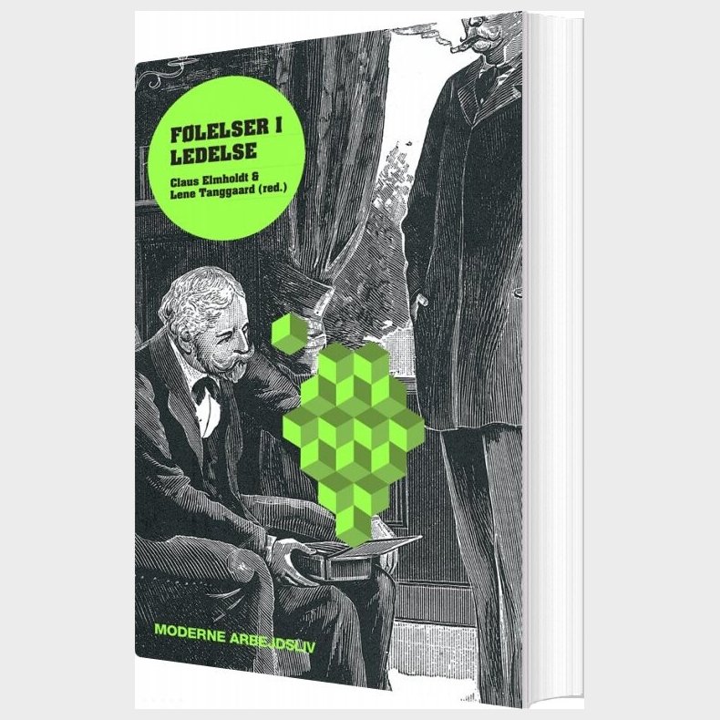 F�lelser I Ledelse - Lene Tanggaard - Bog