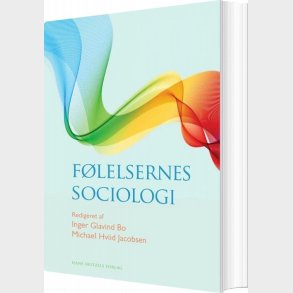 F�lelsernes Sociologi - Inger Glavind Bo - Bog