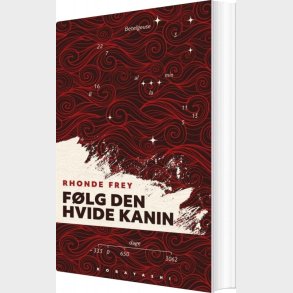 F�lg Den Hvide Kanin - Rhonde Frey - Bog