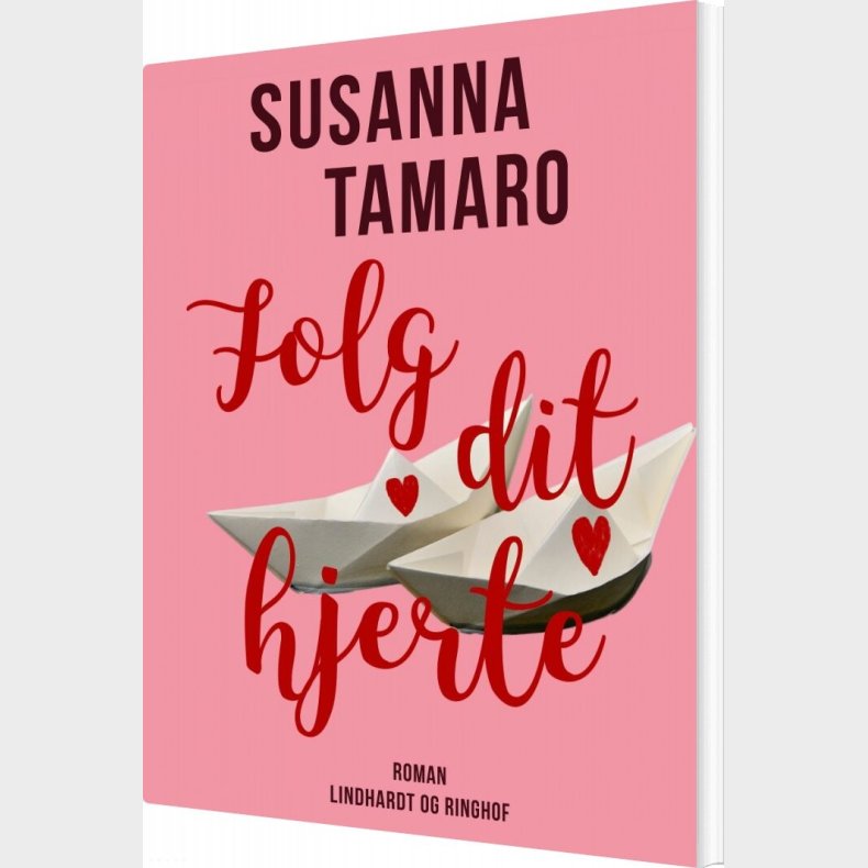 F�lg Dit Hjerte - Susanna Tamaro - Bog