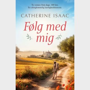 F�lg Med Mig - Catherine Isaac - Bog