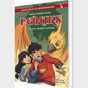 F�niks 2: De M�rke Miner - Salina Schj�dt Larsen - Bog