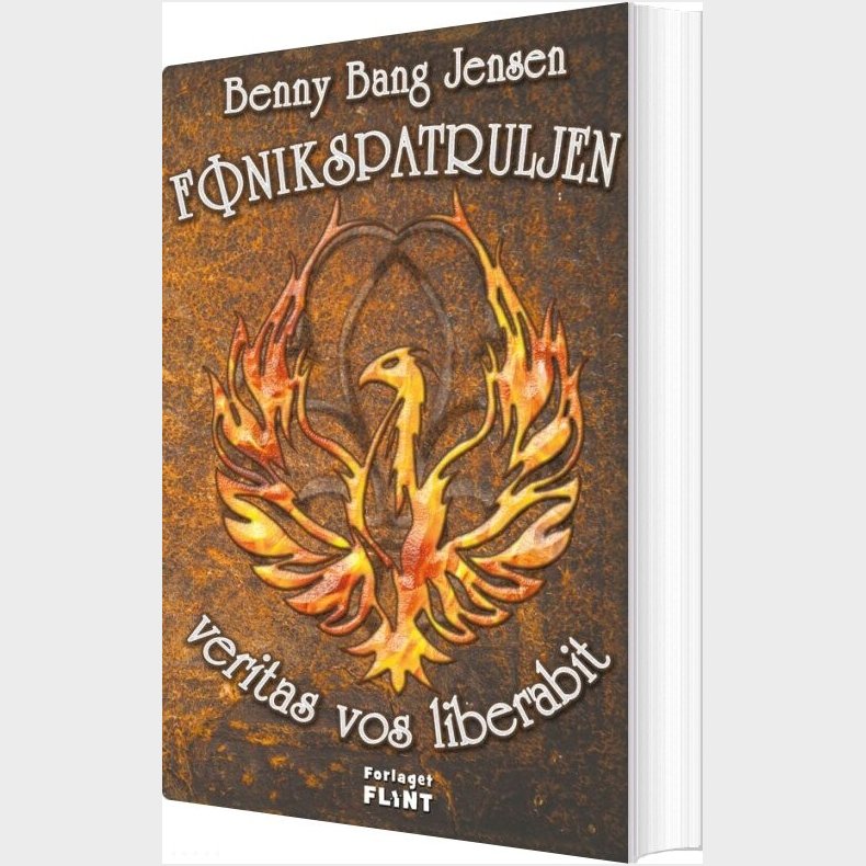 F�nikspatruljen - Veritas Vos Liberabit - Benny Bang Jensen - Bog