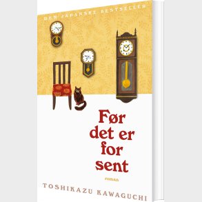 F�r Det Er For Sent - Toshikazu Kawaguchi - Bog