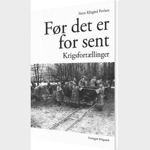F�r Det Er For Sent - Steen Klitg�rd Povlsen - Bog