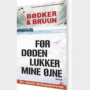 F�r D�den Lukker Mine �jne - Benni B�dker - Bog