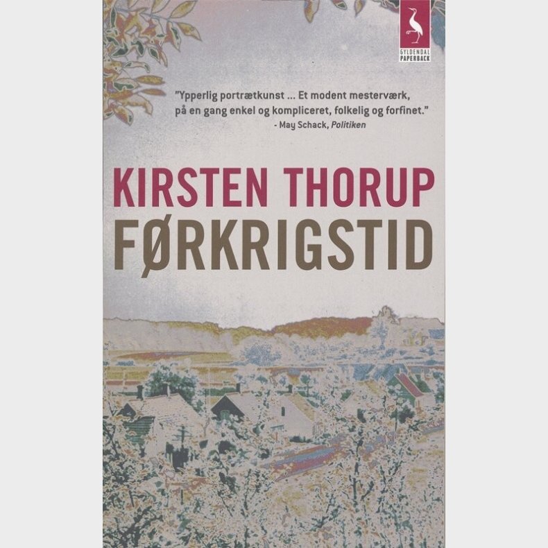 F�rkrigstid - Kirsten Thorup - Bog