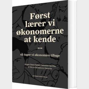 F�rst L�rer Vi �konomerne At Kende - Sebastian Gjerding - Bog