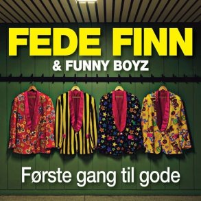 Fede Finn Og Funny Boyz - Frste Gang Til Gode - CD