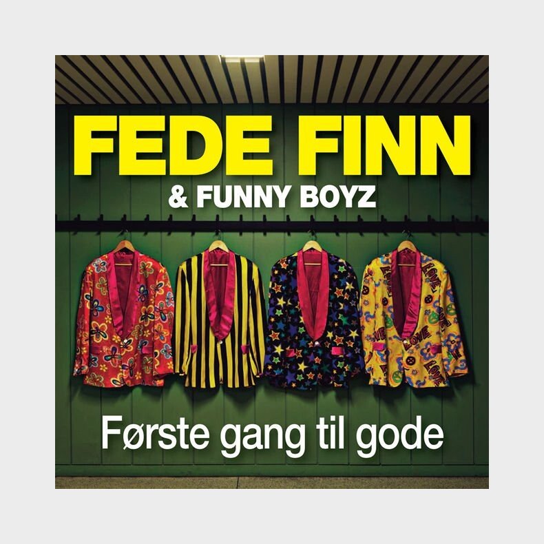 Fede Finn Og Funny Boyz - Frste Gang Til Gode - CD
