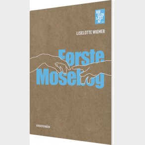 F�rste Mosebog - Liselotte Wiemer - Bog