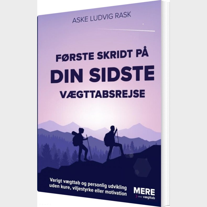 F�rste Skridt P� Din Sidste V�gttabsrejse - Aske Ludvig Rask - Bog