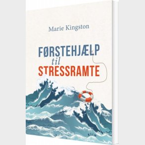 F�rstehj�lp Til Stressramte - Marie Kingston - Bog