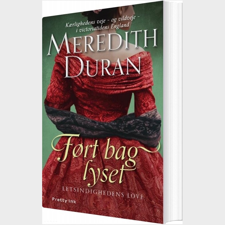 F�rt Bag Lyset - Meredith Duran - Bog