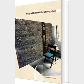 Fogeden - Signe Schlichtkrull - Bog