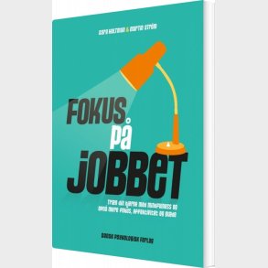 Fokus P� Jobbet - Sara Hultman - Bog