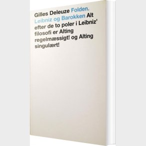 Folden. Leibniz Og Barokken - Gilles Deleuze - Bog