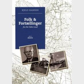Folk & Fort�llinger Fra Det Tabte Land - Bind 2, �erne - Kjeld Hansen - Bog