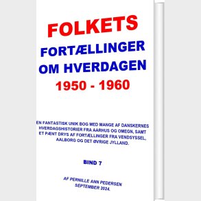 Folkets Fort�llinger Om Hverdagen 1950 - 1960 - Pernille Ann Pedersen - Bog