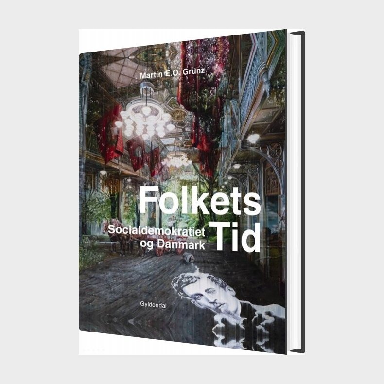 Folkets Tid - Martin E. O. Grunz - Bog
