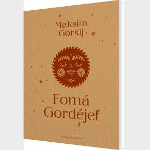 Fom� Gord�jef - Maksim Gorkij - Bog