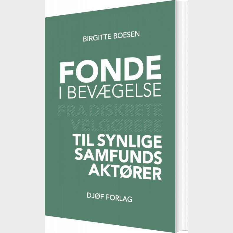 Fonde I Bev�gelse - Birgitte Boesen - Bog