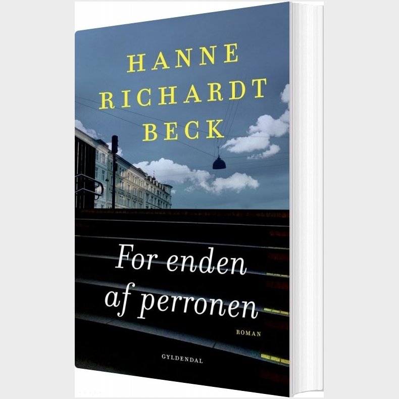 For Enden Af Perronen - Hanne Richardt Beck - Bog