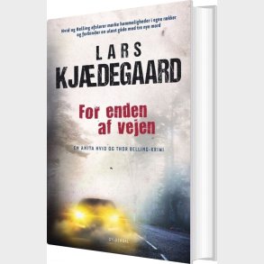 For Enden Af Vejen - Lars Kj�degaard - Bog