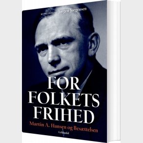 For Folkets Frihed - Martin A. Hansen - Bog