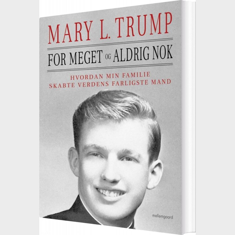 For Meget Og Aldrig Nok - Mary L. Trump - Bog