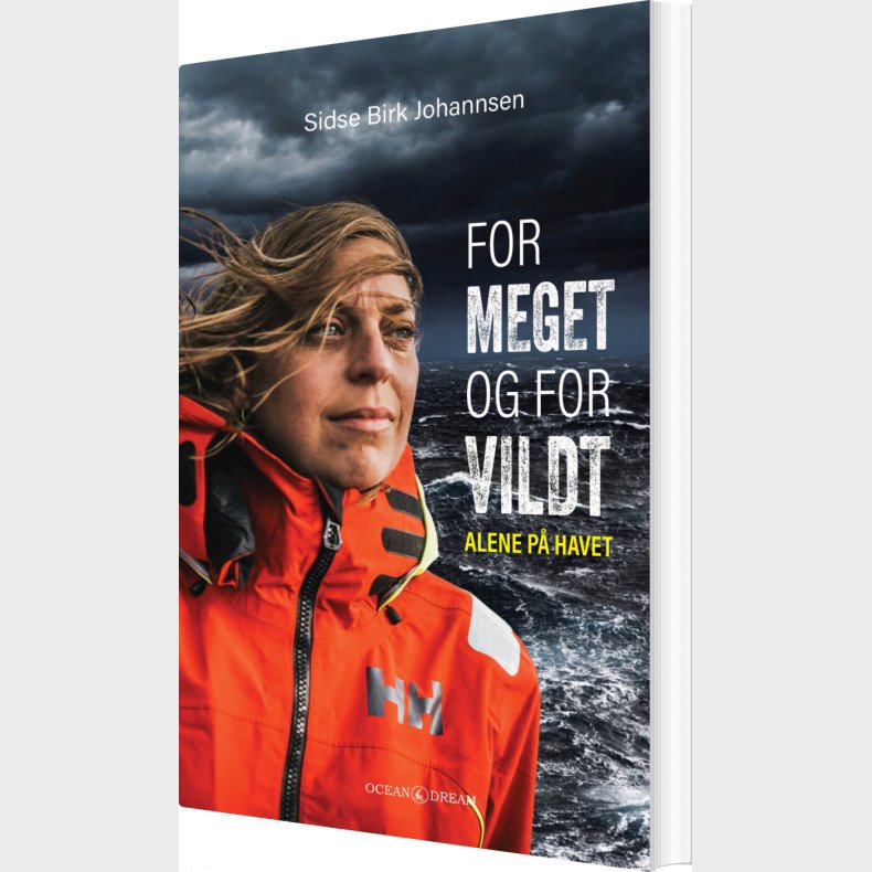 For Meget Og For Vildt - Sidse Birk Johannsen - Bog
